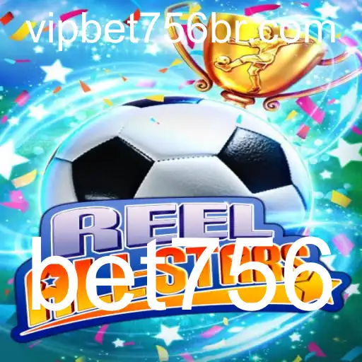 Descubra o Fascinante Mundo de ReelAllStars com a Palavra-Chave bet756